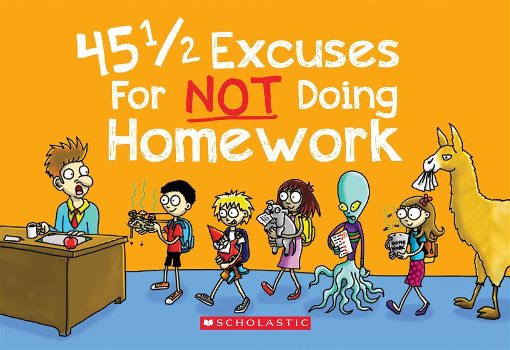 45-1-2-excuses-for-not-doing-homework